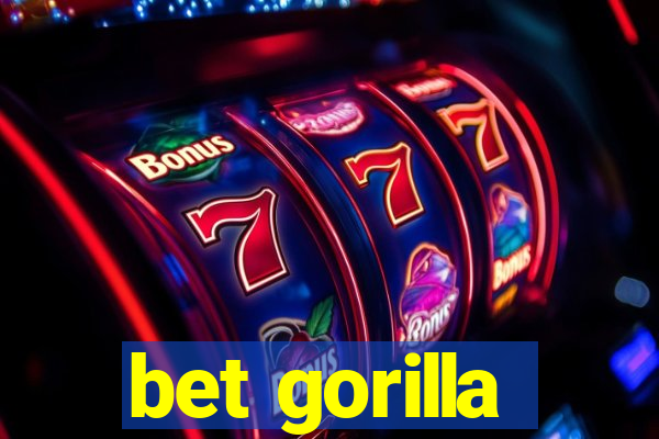 bet gorilla